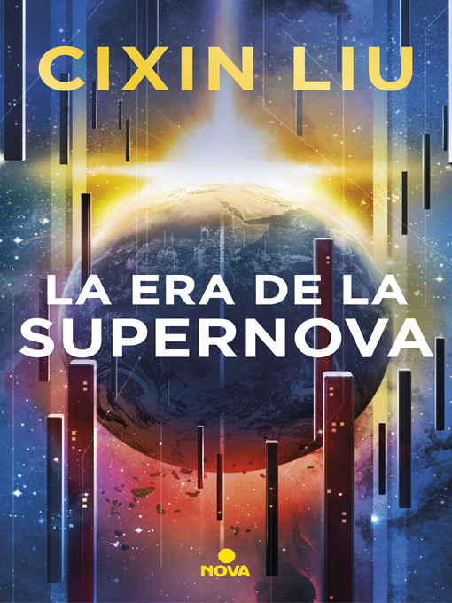 Title details for La era de la supernova by Cixin Liu - Available